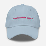 Trash Person Dad Hat