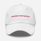 Trash Person Dad Hat