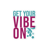 Vibe On Stickers