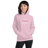 Trash Person Unisex Hoodie