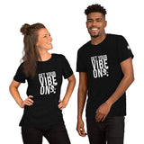 Vibe On Unisex T-Shirt