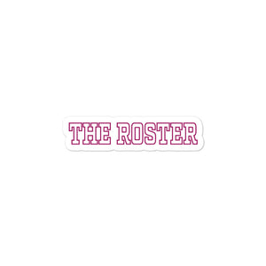 THE ROSTER Sticker