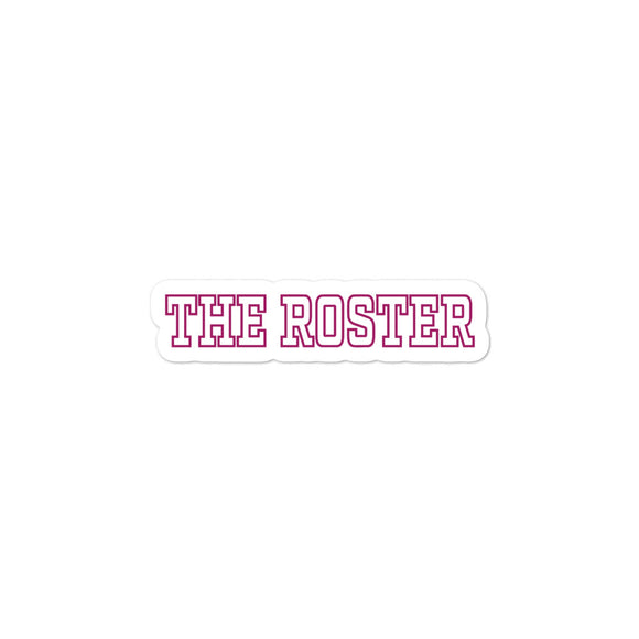 THE ROSTER Sticker